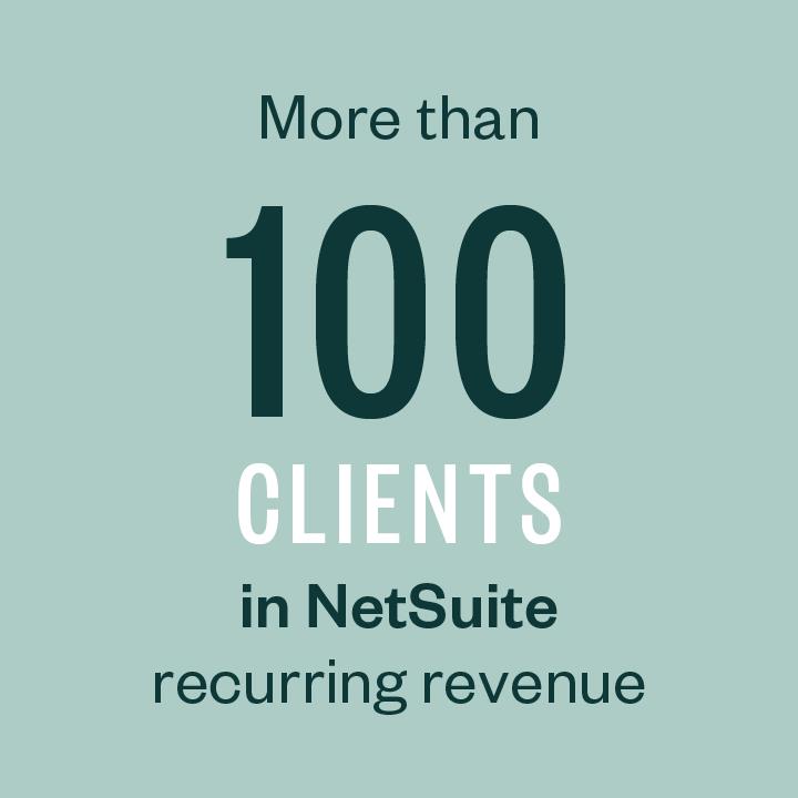 More than 100 clients in NetSuite recurring revenue